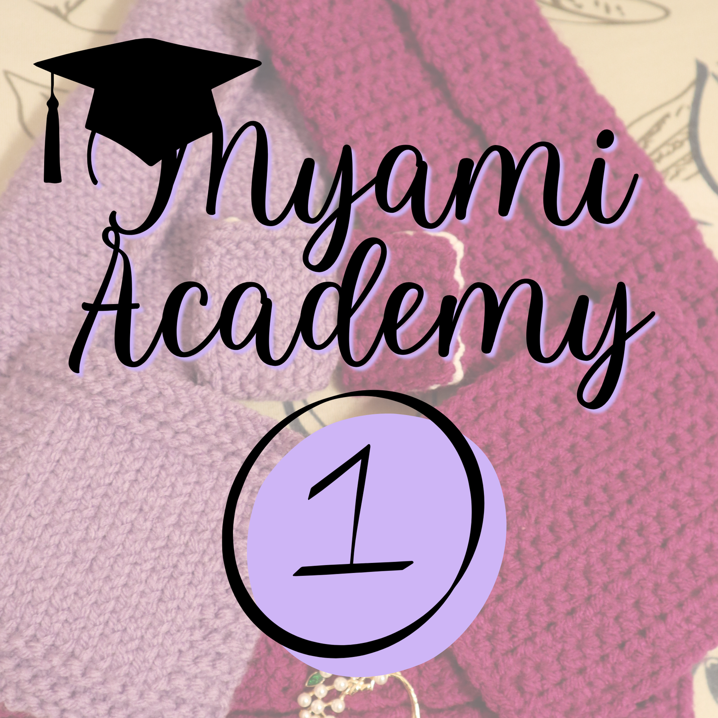 1 hour lesson | Myami Academy Fiber Arts Course